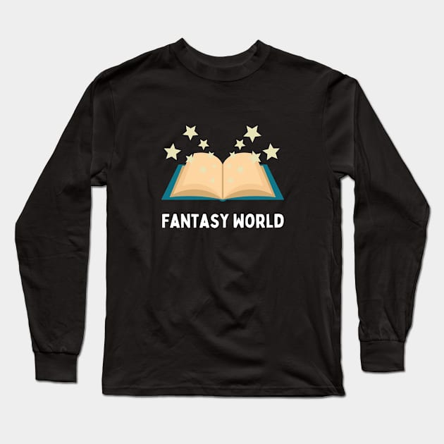 Books are my fantasy world Long Sleeve T-Shirt by Patterns-Hub